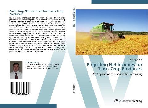 Projecting Net Incomes for Texas Crop Producers