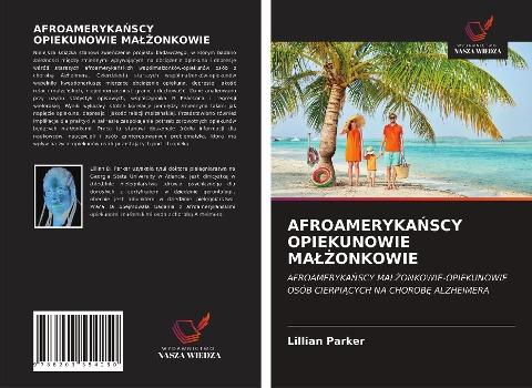 AFROAMERYKA¿SCY OPIEKUNOWIE MA¿¿ONKOWIE