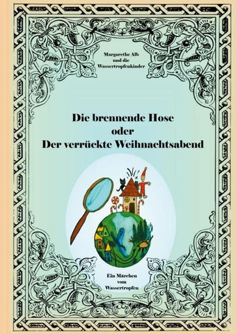 Die brennende Hose