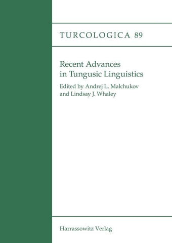 Recent Advances in Tungusic Linguistics