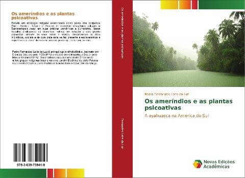 Os ameríndios e as plantas psicoativas