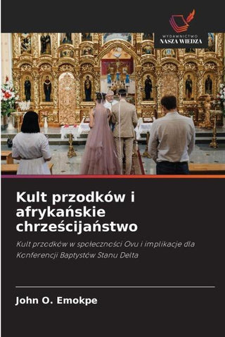 Kult przodków i afryka¿skie chrze¿cija¿stwo