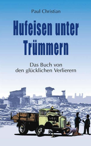 Hufeisen unter Trümmern