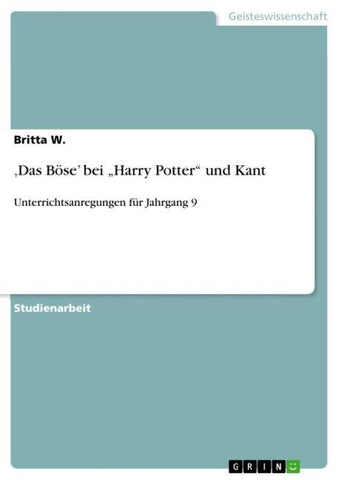 'Das Böse' bei "Harry Potter" und Kant