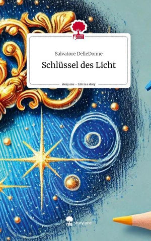 Schlüssel des Licht. Life is a Story - story.one
