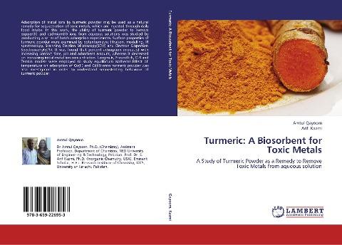 Turmeric: A Biosorbent for Toxic Metals