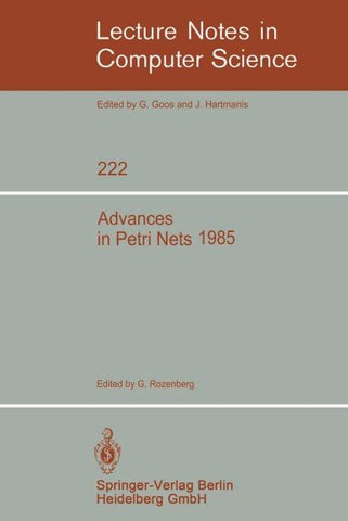 Advances in Petri Nets 1985