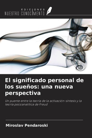 El significado personal de los sueños: una nueva perspectiva