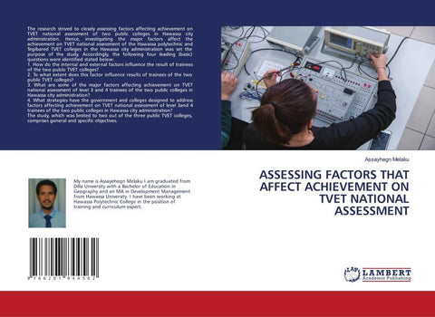 ASSESSING FACTORS THAT AFFECT ACHIEVEMENT ON TVET NATIONAL ASSESSMENT