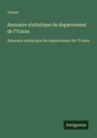 Annuaire statistique du departement de l'Yonne