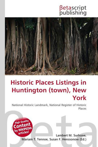 Historic Places Listings in Huntington (town), New York