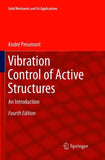 Vibration Control of Active Structures