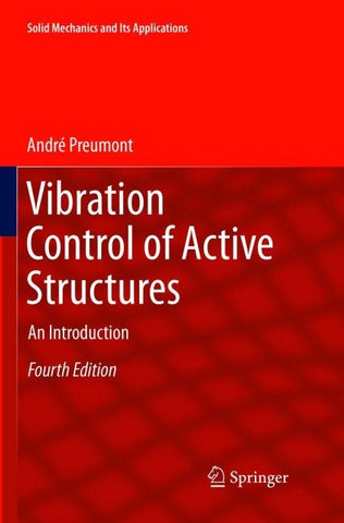 Vibration Control of Active Structures