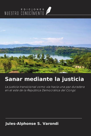 Sanar mediante la justicia