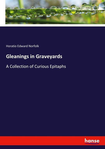 Gleanings in Graveyards