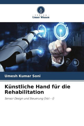 Künstliche Hand für die Rehabilitation