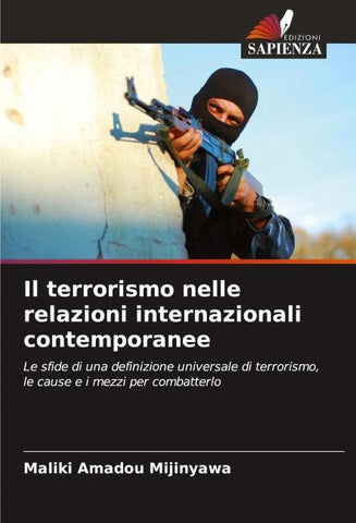 Il terrorismo nelle relazioni internazionali contemporanee