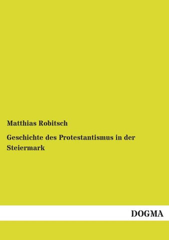 Geschichte des Protestantismus in der Steiermark