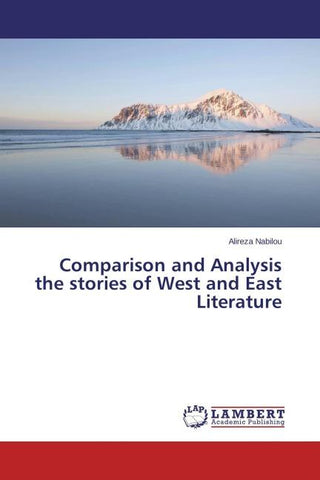 Comparison and Analysis the stories of West and East Literature