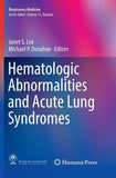 Hematologic Abnormalities and Acute Lung Syndromes
