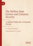 The Welfare State System and Common Security