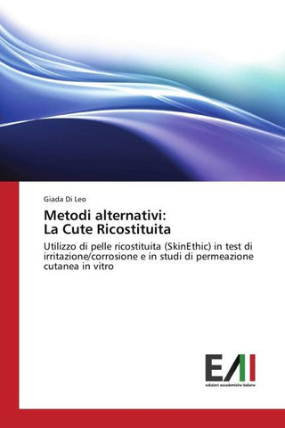 Metodi alternativi: La Cute Ricostituita
