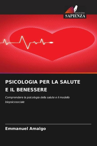 PSICOLOGIA PER LA SALUTE E IL BENESSERE