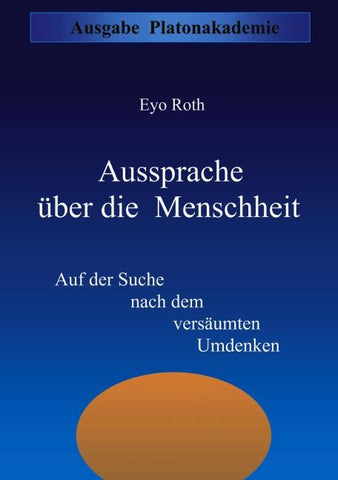 Aussprache über die Menschheit