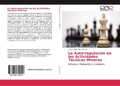 La Autorregulación en las Actividades Técnicas Mineras