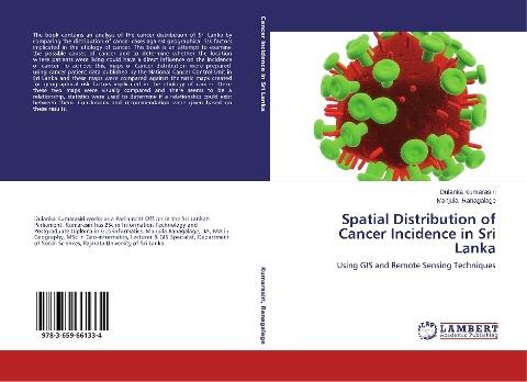 Spatial Distribution of Cancer Incidence in Sri Lanka