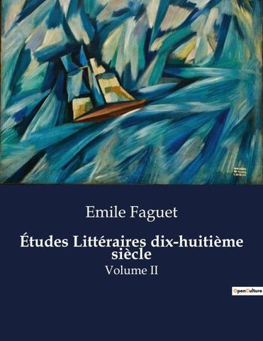 Études Littéraires dix-huitième siècle