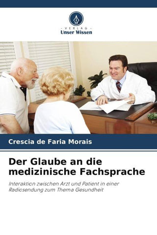 Der Glaube an die medizinische Fachsprache