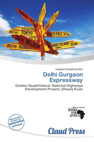 Delhi Gurgaon Expressway