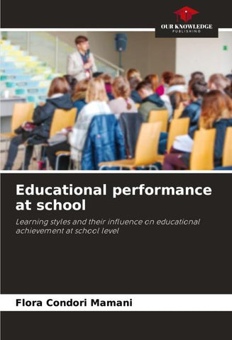 Educational performance at school