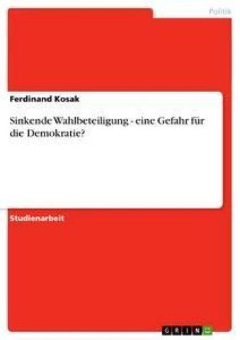 Sinkende Wahlbeteiligung - eine Gefahr für die Demokratie?