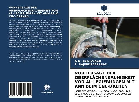 VORHERSAGE DER OBERFLÄCHENRAUHIGKEIT VON AL-LEGIERUNGEN MIT ANN BEIM CNC-DREHEN