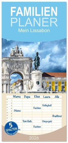 Familienplaner 2026 - Mein Lissabon mit 5 Spalten (Wandkalender, 21 x 45 cm) CALVENDO
