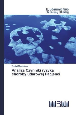 Analiza Czynniki ryzyka choroby udarowej Pacjenci
