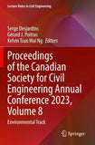 Proceedings of the Canadian Society for Civil Engineering Annual Conference 2023, Volume 8