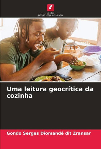 Uma leitura geocrítica da cozinha