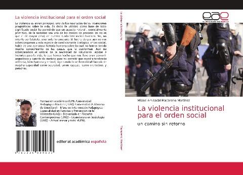 La violencia institucional para el orden social