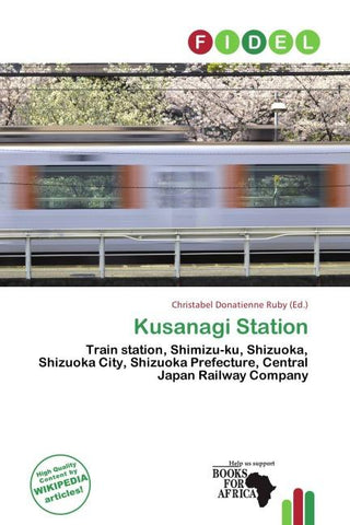 Kusanagi Station