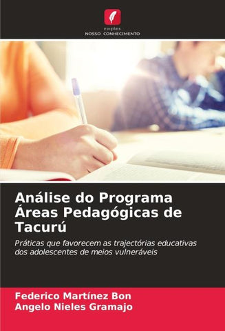 Análise do Programa Áreas Pedagógicas de Tacurú