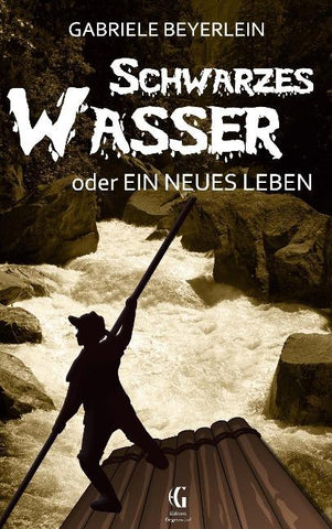 Schwarzes Wasser oder Ein neues Leben