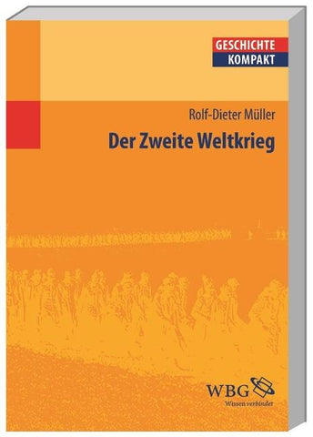 Der Zweite Weltkrieg