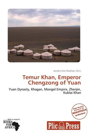 Temur Khan, Emperor Chengzong of Yuan