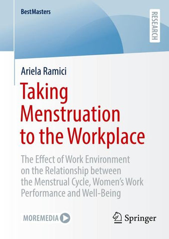 Taking Menstruation to the Workplace