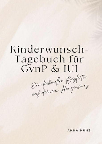 Kinderwunsch-Tagebuch für GvnP & IUI