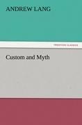 Custom and Myth