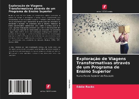 Exploração de Viagens Transformativas através de um Programa de Ensino Superior